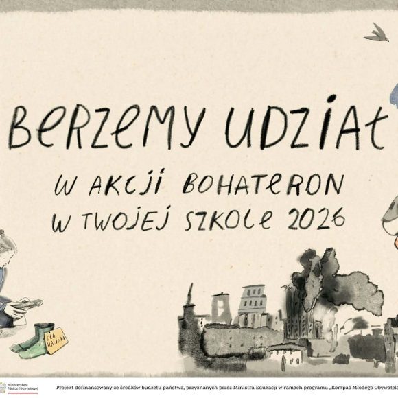 8a5c1173-0231-4cd2-9b69-13611c2af94b Zespół Szkół w Radomyślu Wielkim w kampanii BohaterON 2026